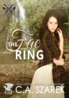 The Fae Ring : Highland Secrets Trilogy Book Two - Book