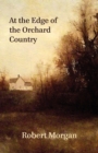 At the Edge of the Orchard Country - Book