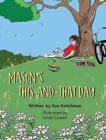 Mason's This-And-That Day - Book