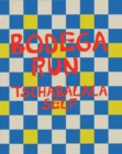 Tschabalala Self: Bodega Run - Book