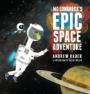 MC Longneck's Epic Space Adventure - Book