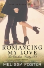 Romancing My Love (The Bradens at Trusty) : Pierce Braden - Book