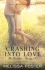 Crashing Into Love (The Bradens at Trusty) : Jake Braden - Book