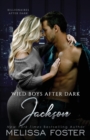 Wild Boys After Dark: Jackson - Book