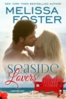 Seaside Lovers (Love in Bloom: Seaside Summers) - Book