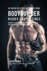 52 Repas de Petit Dejeuner Pour Bodybuilder Riches En Proteines : Augmenter La Masse Musculaire Rapidement, Sans Pilules, Supplements Proteiques, Ou Barres de Proteines - Book