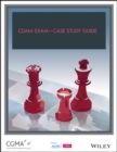 CGMA Exam - Case Study Guide - Book