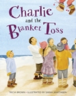 Charlie and the Blanket Toss - Book