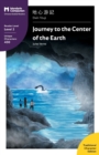 Journey to the Center of the Earth : Mandarin Companion Graded Readers Level 2, Traditional Character Edition - Book