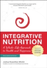 Integrative Nutrition : A Whole-Life Approach to Health and Happiness - Book