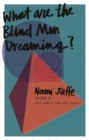 What are the Blind Men Dreaming? - Book
