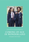 Coming of Age in Wonderland : Portraits of Teenage Bermuda - Book