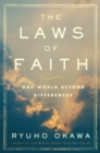 The Laws of Faith : One World Beyond Differences - eBook