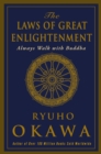 The Laws of Great Enlightenment : Always Walk with Buddha - eBook