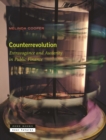 Counterrevolution : Extravagance and Austerity in Public Finance - Book