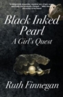 Black Inked Pearl : A Girl's Quest - Book