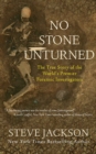No Stone Unturned : The True Story of the World's Premier Forensic Investigators - eBook