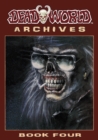 Deadworld Archives : Book Four - Book