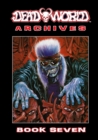 Deadworld Archives : Book Seven - Book
