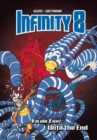 Infinity 8 vol.8 : Until the End - Book