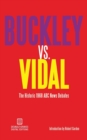 Buckley vs. Vidal : The Historic 1968 ABC News Debates - Book
