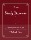 Ross's Timely Discoveries : Quotes from Literature on Time, Past-Present-Future, Age, and Memory - Book