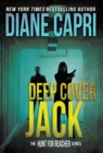 Deep Cover Jack : The Hunt for Jack Reacher Series - Book