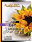 Change Your Posture! Change Your Life! Affirmation Journal Vol. 1 : Faithfulness - Book