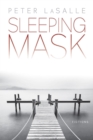 Sleeping Mask : Fictions - Book