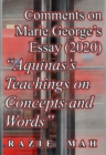 Comments on Marie George's Essay (2019) "Aquinas Teachings on Concepts and Words" - eBook