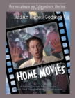 Home Movies : A Family Comedy Movie Script About Time Travel and Family Dysfunction - Book