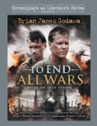 To End All Wars : An Historical WWII Drama Movie Script About Allied Soldiers in a Japanese Prison Camp - Book