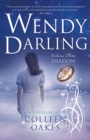 Wendy Darling : Vol 3: Shadow - Book