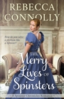 The Merry Lives of Spinsters - Book