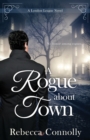 A Rogue About Town - Book