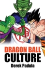 Dragon Ball Culture Volume 6 : Gods - Book