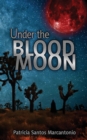 Under the Blood Moon - Book