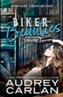 Biker Beauties : Biker Babe, Biker Beloved (Biker Beauties Volume 1) - Book
