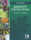 Arborists' Certification Study Guide - Book