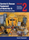 Survival & Rescue Equipment of World War II-Army Air Forces and U.S. Navy Vol.2 - Book