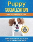 Puppy Socialization : What It Is and How to Do It - Book