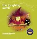 The Laughing Witch : Teaching Children About Sacred Space And Honoring Nature - Book
