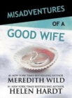 Misadventures of a Good Wife - Book