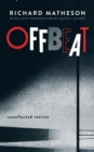 Offbeat : Uncollected Stories - Book