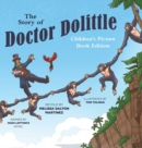 The Story of Doctor Dolittle Children's Picture Book Edition - Book