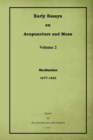 Early Essays on Acupuncture and Moxa - 2. Moxibustion - Book