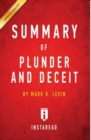 Summary of Plunder and Deceit : by Mark R. Levin Includes Analysis - Book