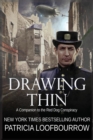 Drawing Thin : A Companion to the Red Dog Conspiracy - Book