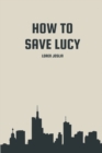 How to save Lucy - Book