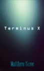 Terminus X - eBook